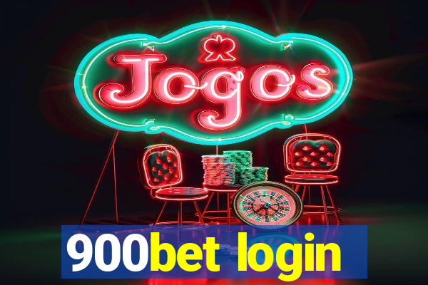 900bet login